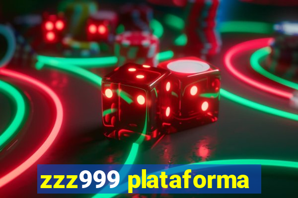 zzz999 plataforma